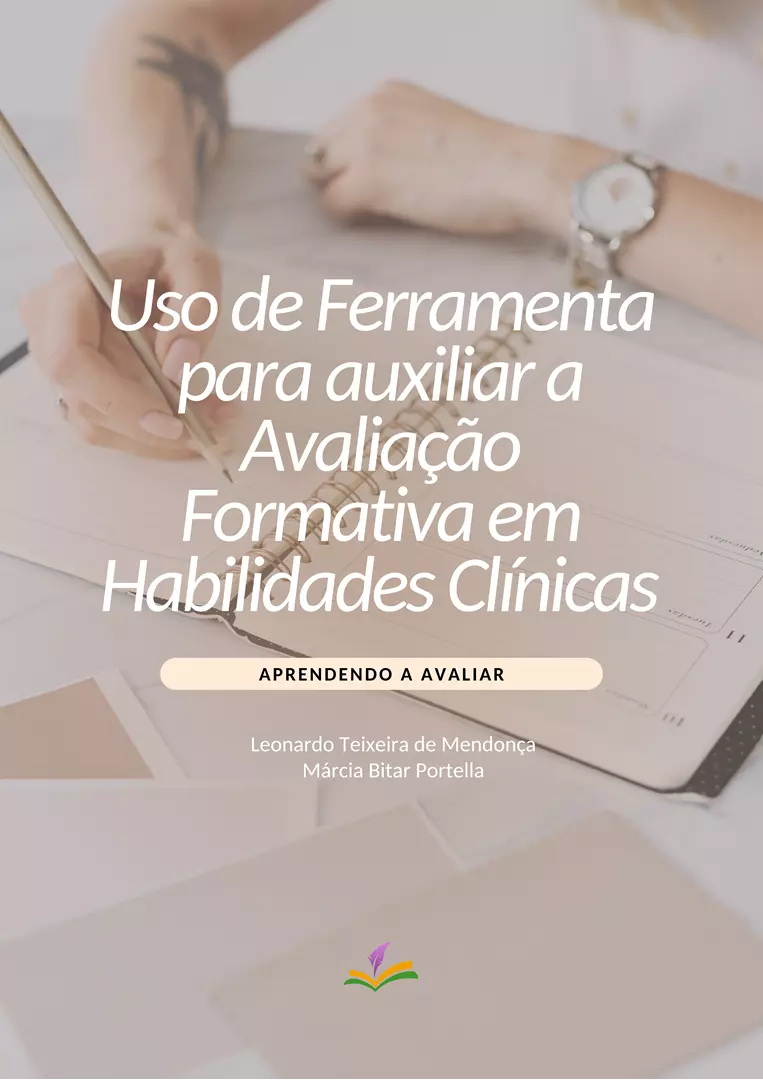 USO DE FERRAMENTA PARA AUXILIAR A AVALIAÇÃO FORMATIVA EM HABILIDADES CLÍNICAS